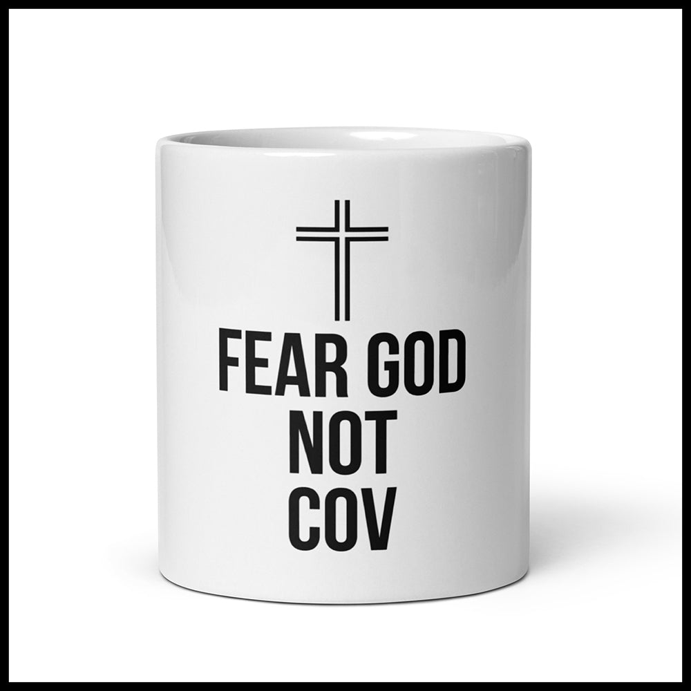 FEAR GOD NOT COV MUG