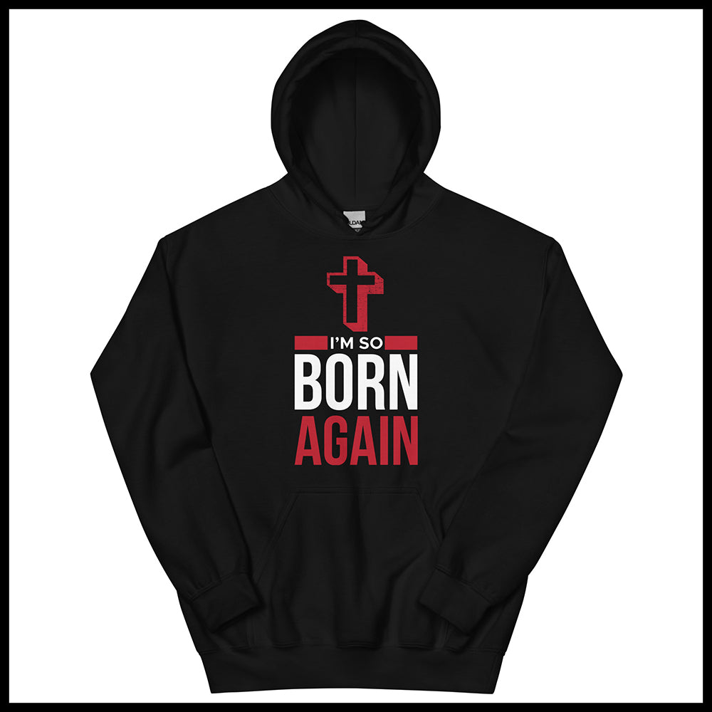 BORN AGAIN MENS FRONT AND BACK HOODIE