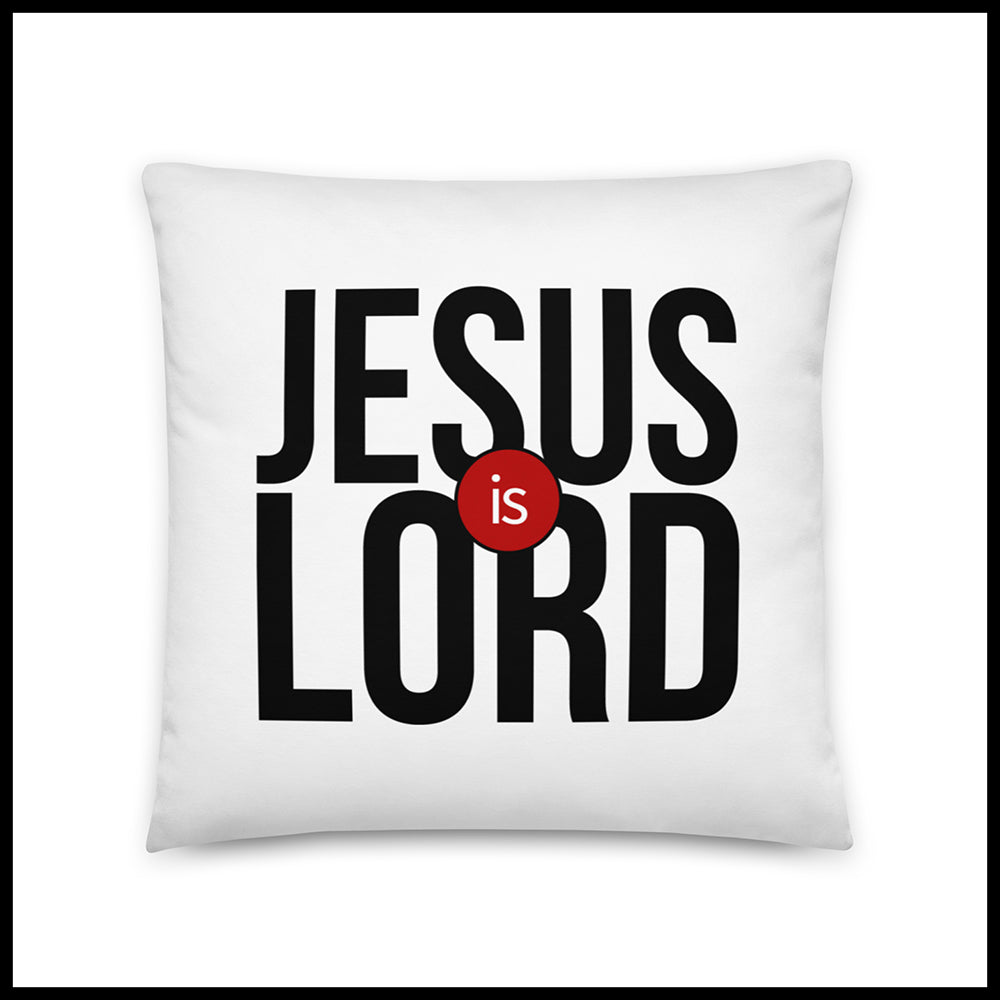 JESUS IS LORD PILLOW