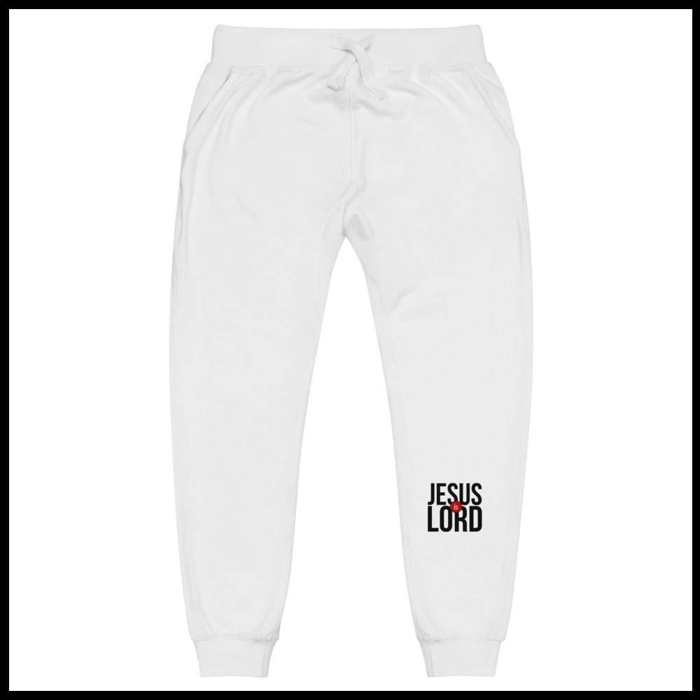 JESUS IS LORD FLEECE UNISEX SWEATPANTS