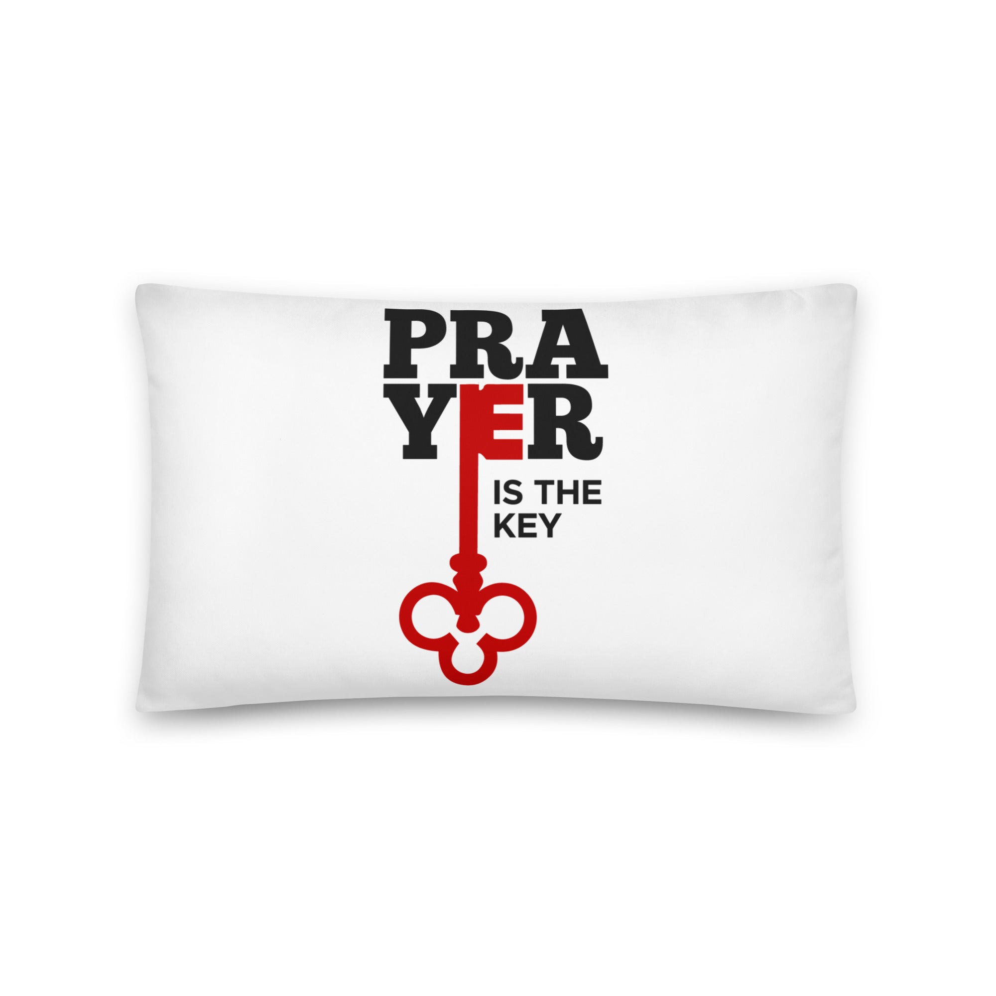 PRAYER IS THE KEY PILLOW