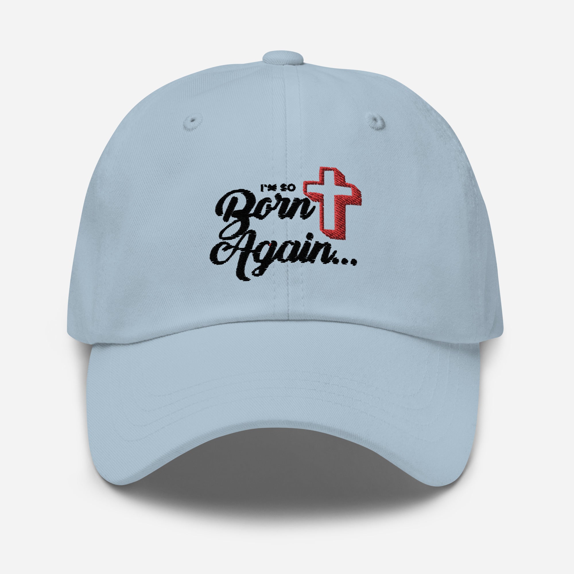 I"M SO BORN AGAIN HAT