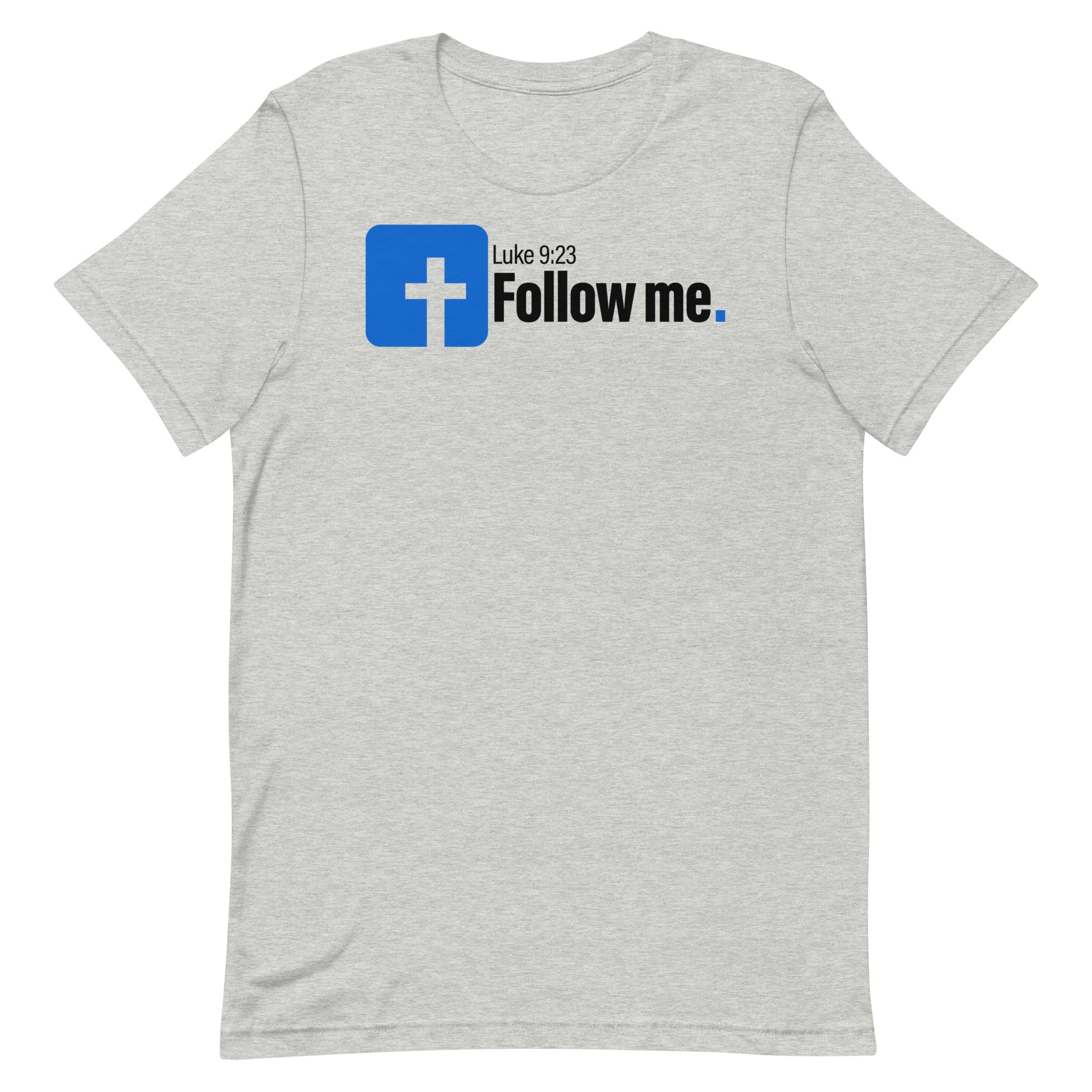 FOLLOW ME MENS T-SHIRT