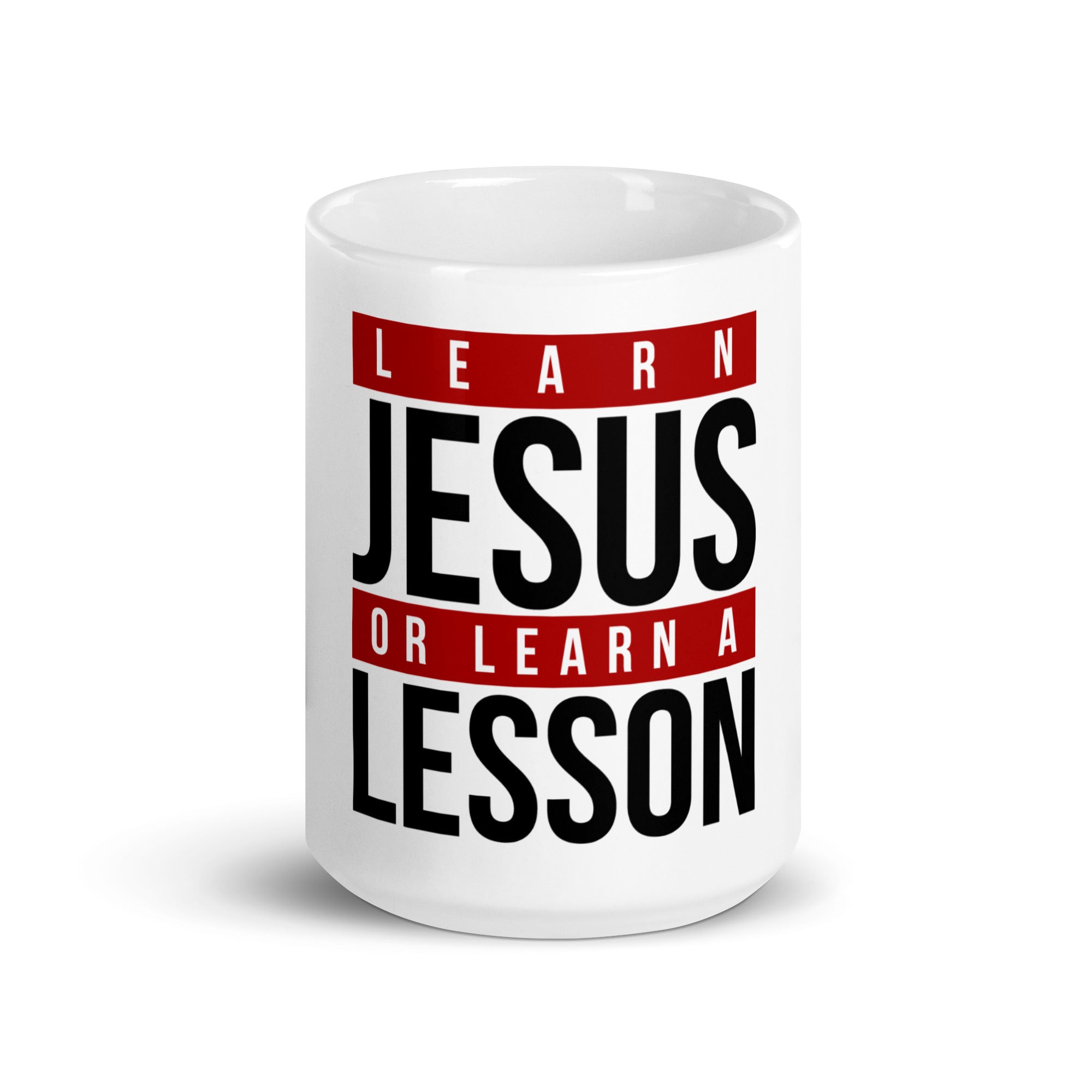 LEARN JESUS OR LEARN A LESSON MUG