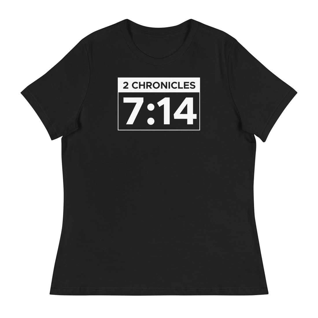 CHRONICLES 7:14 WOMENS T-SHIRT