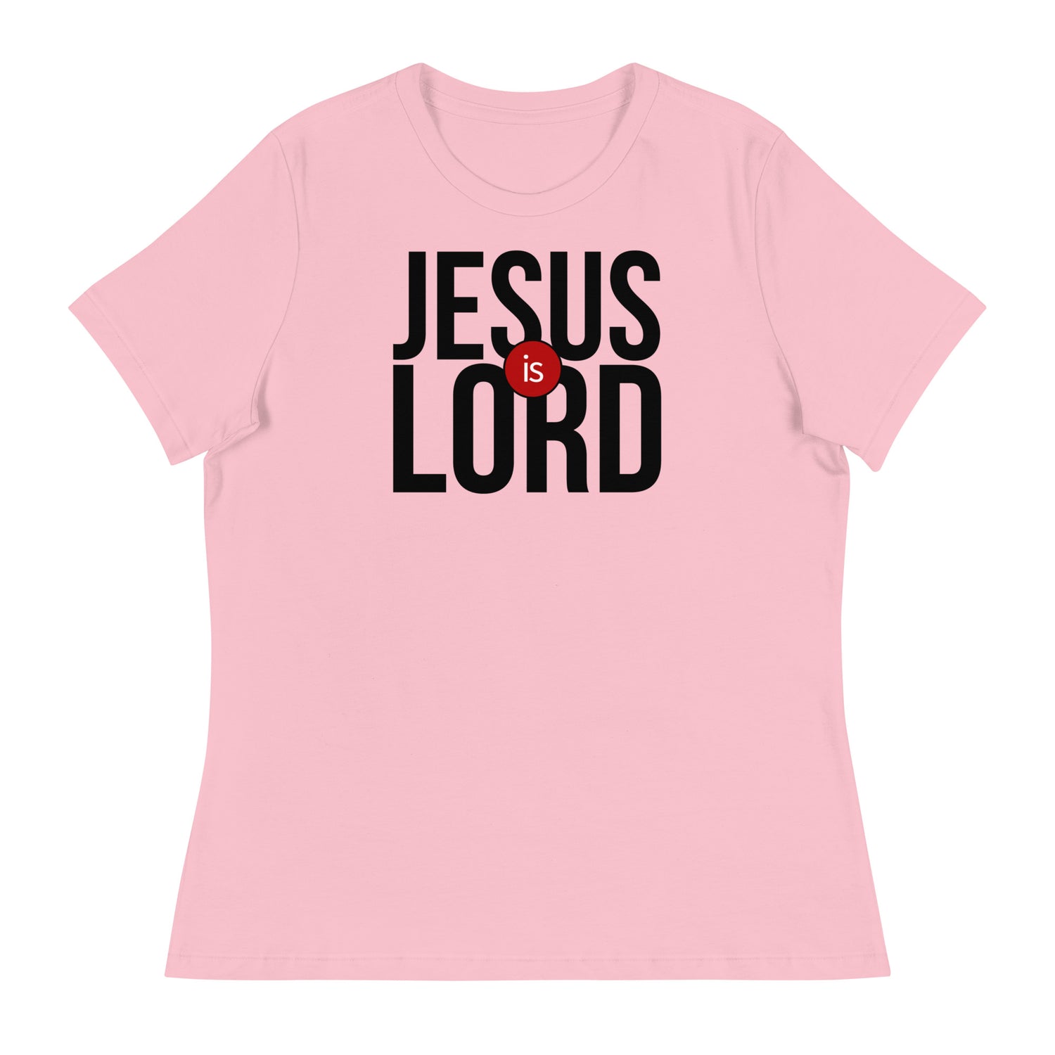 JESUS IS LORD WOMENS FRONT AND BACK T-SHIRT